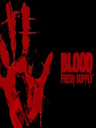 Blood: Fresh Supply Steam Key GLOBAL