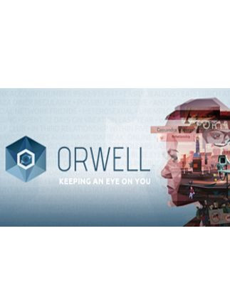 Orwell: Keeping an Eye On You Steam Key GLOBAL