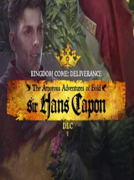 Kingdom Come: Deliverance – The Amorous Adventures of Bold Sir Hans Capon Steam Key GLOBAL Kingdom Come: Deliverance – The Amorous Adventures of Bold Sir Hans Capon Steam Key GLOBAL