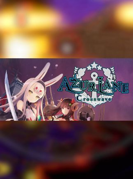 Azur Lane: Crosswave - Steam Key - GLOBAL Azur Lane: Crosswave - Steam Key - GLOBAL