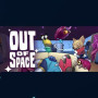 Out of Space Steam Key GLOBAL