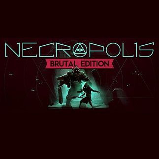 NECROPOLIS: BRUTAL EDITION Steam Key GLOBAL