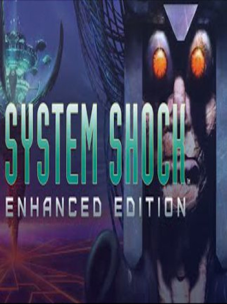 System Shock: Enhanced Edition Steam Key GLOBAL System Shock: Enhanced Edition Steam Key GLOBAL