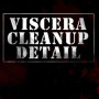 Viscera Cleanup Detail Steam Key GLOBAL