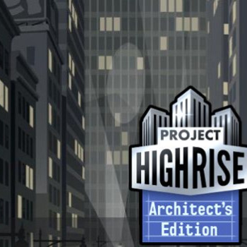 Project Highrise: Architect’s Edition Steam Key GLOBAL