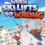 When Ski Lifts Go Wrong Steam Key GLOBAL