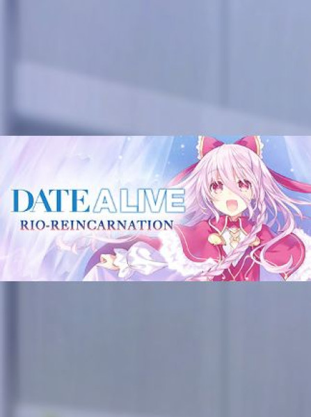 DATE A LIVE: Rio Reincarnation / デート・ア・ライブ 凜緒リンカーネイション HD / 約會大作戰 Steam Key GLOBAL DATE A LIVE: Rio Reincarnation / デート・ア・ライブ 凜緒リンカーネイション HD / 約會大作戰 Steam Key GLOBAL