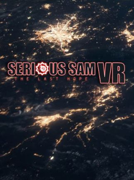 Serious Sam VR: The Last Hope Steam Key GLOBAL Serious Sam VR: The Last Hope Steam Key GLOBAL