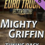 Euro Truck Simulator 2 - Mighty Griffin Tuning Pack Steam Key GLOBAL