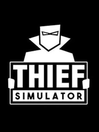 Thief Simulator Steam Key GLOBAL