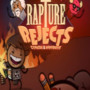 Rapture Rejects Steam Key GLOBAL