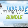 Take on Helicopters Bundle Steam Key GLOBAL Take on Helicopters Bundle Steam Key GLOBAL