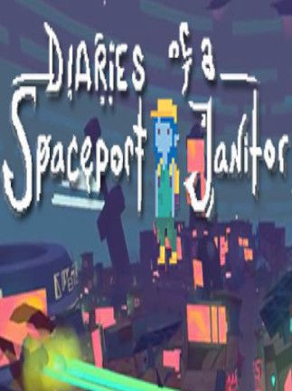 Diaries of a Spaceport Janitor Steam Key GLOBAL