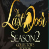 The Last Door: Season 2 - Collector's Edition Steam Key GLOBAL The Last Door: Season 2 - Collector's Edition Steam Key GLOBAL
