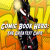 Comic Book Hero: The Greatest Cape Steam Key GLOBAL Comic Book Hero: The Greatest Cape Steam Key GLOBAL