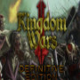 Kingdom Wars 2: Definitive Edition - Steam - Key (GLOBAL)