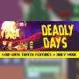 Deadly Days Steam Key GLOBAL