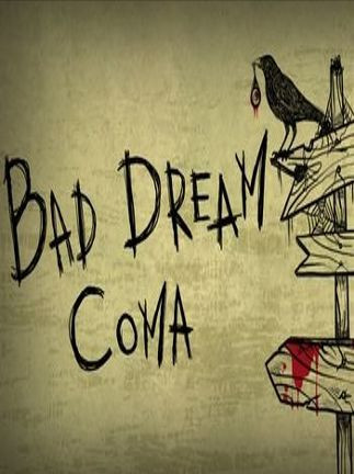 Bad Dream: Coma Steam Key GLOBAL Bad Dream: Coma Steam Key GLOBAL