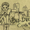 Bad Dream: Coma Steam Key GLOBAL Bad Dream: Coma Steam Key GLOBAL