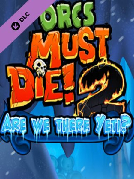 Orcs Must Die 2 - Are We There Yeti? Steam Key GLOBAL Orcs Must Die 2 - Are We There Yeti? Steam Key GLOBAL