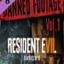 RESIDENT EVIL 7 Banned Footage Vol.1 Steam Key GLOBAL
