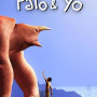 Papo & Yo Steam Key GLOBAL