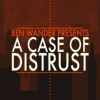 A Case of Distrust Steam Key GLOBAL A Case of Distrust Steam Key GLOBAL