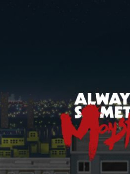Always Sometimes Monsters Steam Key GLOBAL Always Sometimes Monsters Steam Key GLOBAL