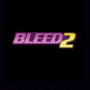 Bleed 2 Steam Key GLOBAL