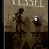 Vessel Steam Key GLOBAL Vessel Steam Key GLOBAL