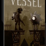 Vessel Steam Key GLOBAL