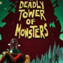The Deadly Tower of Monsters Steam Key GLOBAL