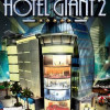 Hotel Giant 2 Steam Key GLOBAL