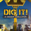 DIG IT! - A Digger Simulator Steam Key GLOBAL DIG IT! - A Digger Simulator Steam Key GLOBAL
