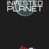 Infested Planet - Deluxe Edition Steam Key GLOBAL