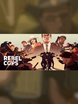 Rebel Cops - Steam - Key (GLOBAL)