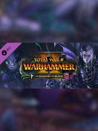 Total War: WARHAMMER II - The Shadow & The Blade (PC) - Steam Key - GLOBAL