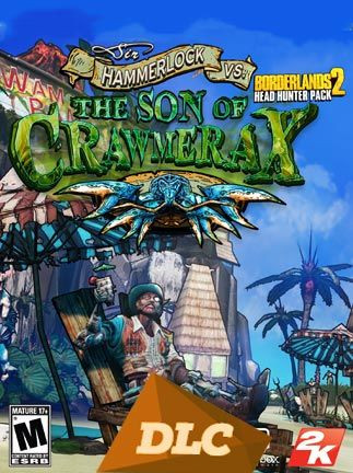 Borderlands 2 - Headhunter 5: Son of Crawmerax Steam Key GLOBAL