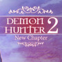 Demon Hunter 2: New Chapter Steam Key GLOBAL