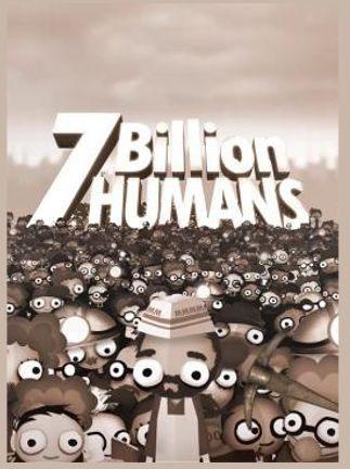 7 Billion Humans Steam Key GLOBAL