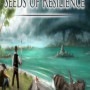 Seeds of Resilience Steam Key GLOBAL