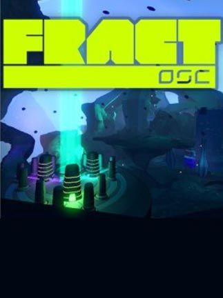 FRACT OSC Steam Key GLOBAL