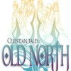 Celestian Tales: Old North Steam Key GLOBAL