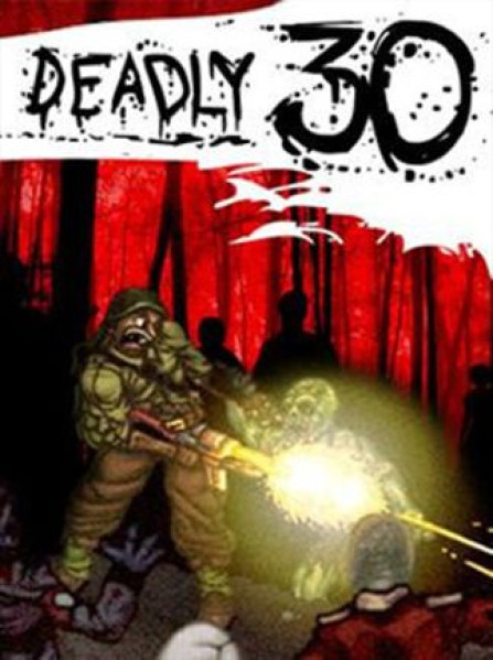Deadly 30 Steam Key GLOBAL Deadly 30 Steam Key GLOBAL