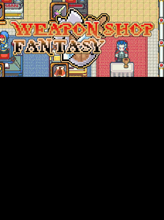 Weapon Shop Fantasy Steam Key GLOBAL
