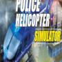 Police Helicopter Simulator Steam Key GLOBAL