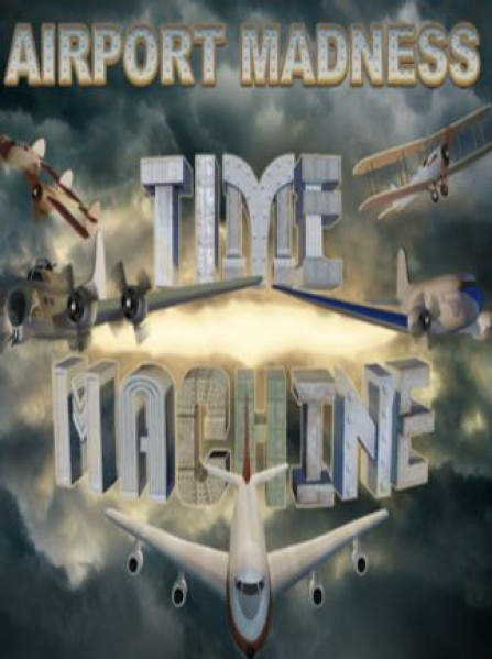 Airport Madness: Time Machine Steam Key GLOBAL Airport Madness: Time Machine Steam Key GLOBAL