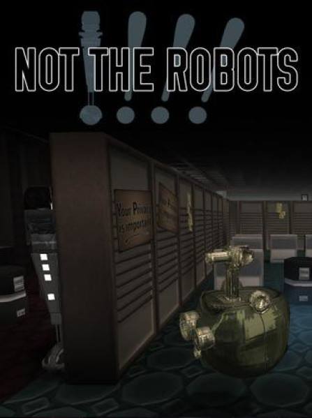 Not The Robots Steam Key GLOBAL Not The Robots Steam Key GLOBAL