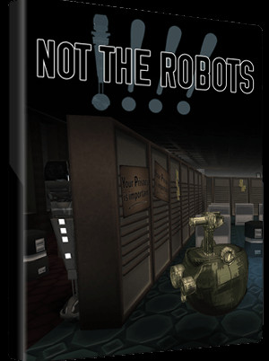 Not The Robots Steam Key GLOBAL