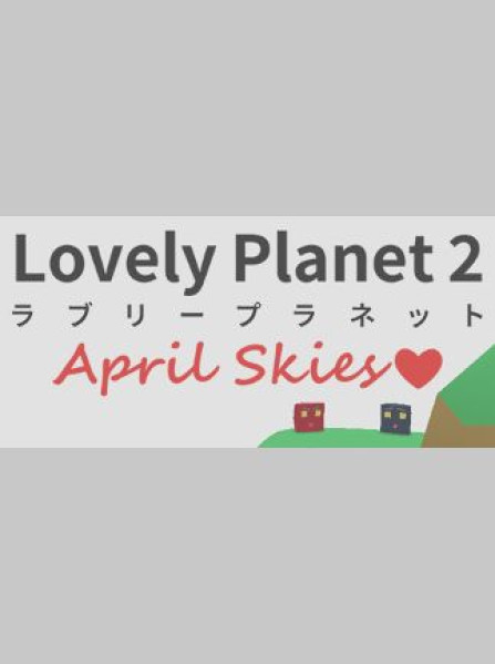 Lovely Planet 2: April Skies Steam Key GLOBAL Lovely Planet 2: April Skies Steam Key GLOBAL